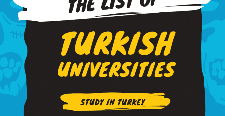 List of low tuition Universities in Turkey and Scholarships