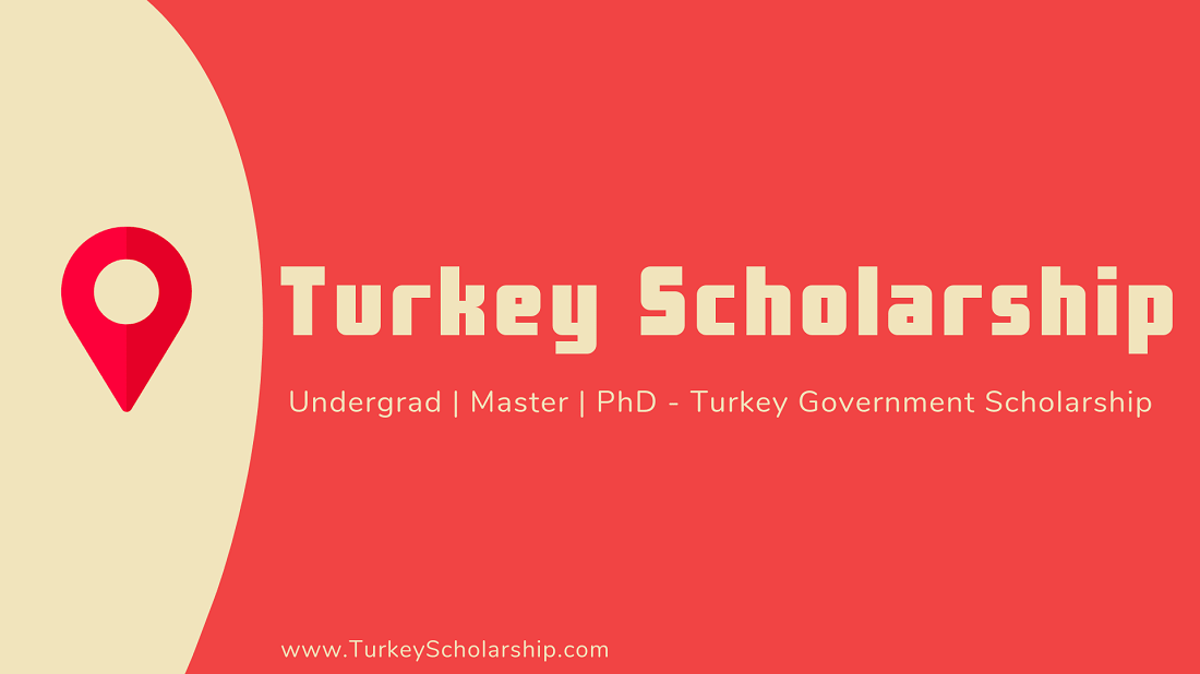 Turkey Government Scholarship 2023-24