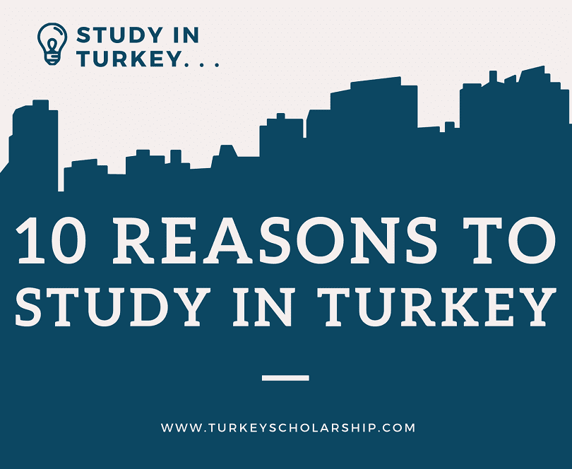 10 reasons to study in Turkey