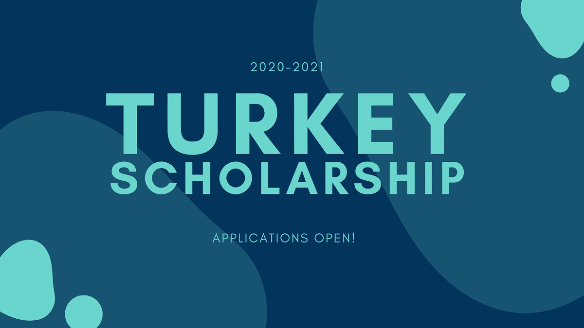 Turkey Scholarship 2022-2023 Open