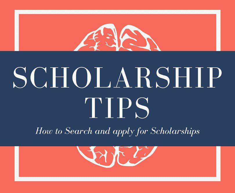 Scholarship Tips - How to search and apply for scholarships