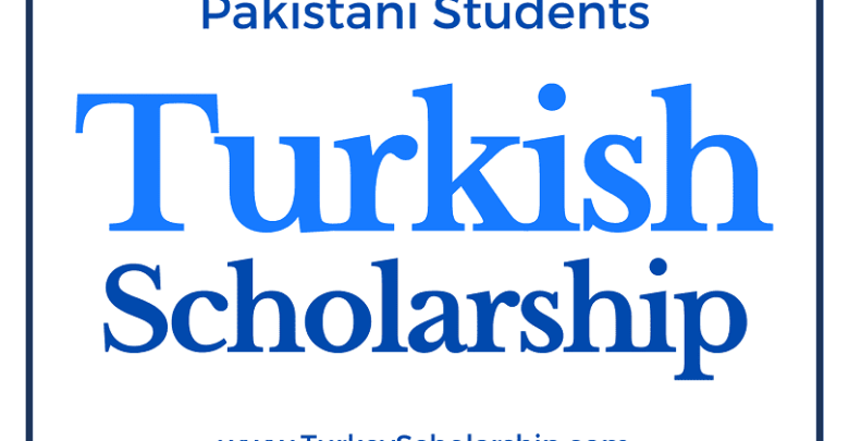 Turkey Scholarship for Pakistani Students 2023-2024: Call for Applications