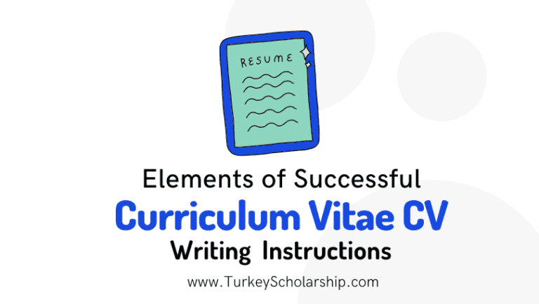 Contents of a Successful Curriculum Vitae (CV) 2023 - Turkey Scholarships