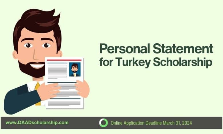 Personal Statement for Application Submission for Turkey Government Scholarship 2025