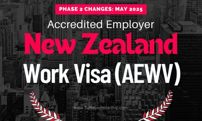 New Zealand Accredited Employer Work Visa New Criteria and Process Implemented in 2025