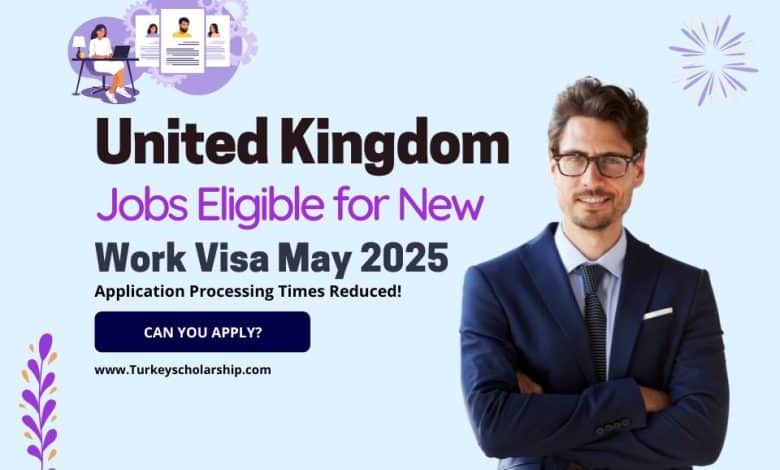 UK Work Visa Enabled Jobs for May 2025 Released for Hiring