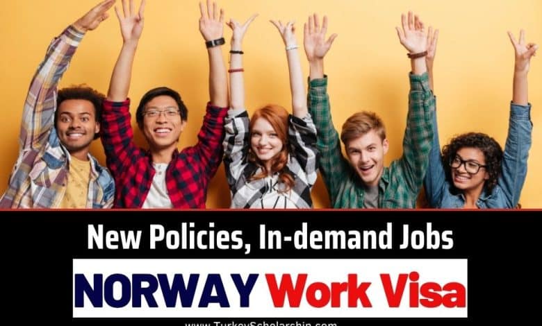 Norway Work Visa 2026 New Policies, In-Demand Jobs, and Top Recruiters